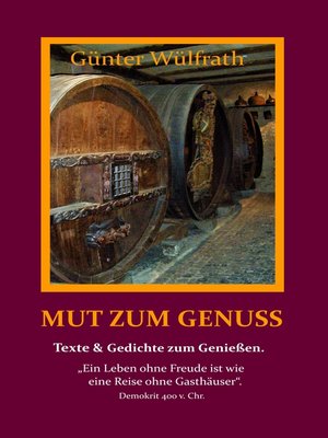 cover image of Mut zum Genuss
